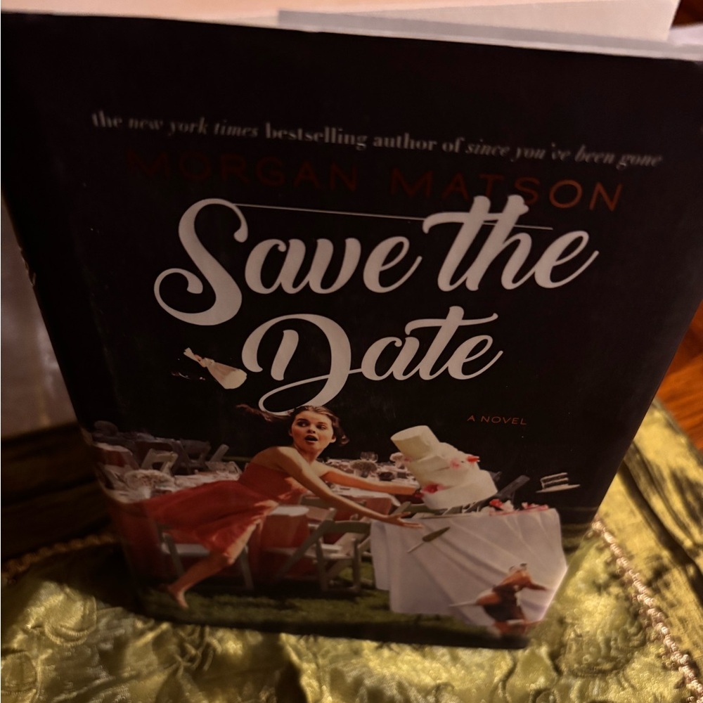 Save the Date by Morgan Matson signed copy